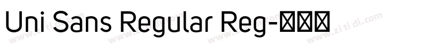 Uni Sans Regular Reg字体转换 Uni Sans Regular Reg字体转换